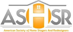 American Society of Home Stagers and Redesigners (ASHSR)